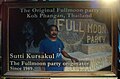 Full Moon Party creator Sutti Kursakul. Poster at Paradise Bungalows, Hat Rin, Ko Pha-ngan, 2016.