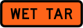 (TW-1.2.2) Wet tar