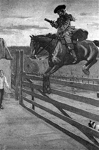 A monochrome illustration of a man on horseback, jumping a wooden gate. He is wearing a wide-brimmed hat, coat, trousers, and long boots. His left hand holds the reins, in his right hand is a pistol. A man stands in the near distance, in front of a toll booth, with a shocked expression on his face. Obscured by the gate, a small dog watches proceedings.