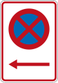 (R6-10.1B) No Stopping (on the left of this sign)