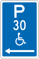 (R6-55.2) Disabled Parking: Time Limit (on the left of this sign)