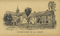 Orphelinat Notre-Dame de la Roche fondé par l'abbé Méquignon