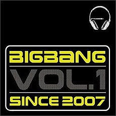 Bigbang Vol. 1 – Since 2007