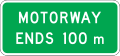 (A41-1.2) Motorway Ends 100M