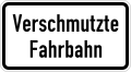 Zusatzzeichen 1006-35 verschmutzte Fahrbahn