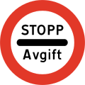 Stop for tax Vehicle is not permitted to continue until the action described is done.