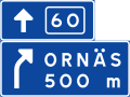 Advance direction sign exit ahead from other road than motorway or expressway