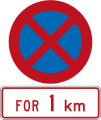 No Stopping for 1 kilometre