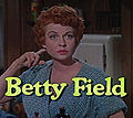 Q265531 Betty Field geboren op 8 februari 1916 overleden op 13 september 1973