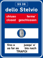 Information about road condition of passes: road closed after the town shown and mandatory snow chains