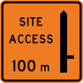 (TW-28) Works site access - 100 metres ahead on right