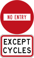 No Entry - Except Cycles (do not enter from this point)