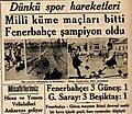 12 Temmuz 1937 tarihli Cumhuriyet gazetesinde Fenerbahçe'nin 1937 yılı Türkiye Futbol (Milli Küme) Şampiyonluğu