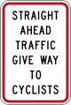 (R2-9.2) Straight Ahead Traffic Give Way To Cyclists