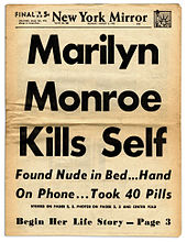 Portada del New York Daily Mirror el 6 de agosto de 1962. El titular es "Marilyn Monroe se suicida" y debajo está escrito: "Encontrada desnuda en la cama...Mano en el teléfono...Tomó 40 pastillas"