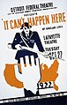 1936 - Poster for the stage adaptation of It Can't Happen Here, at the Lafayette Theater as part of the Detroit Federal Theater