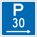 (R6-30) Parking Permitted: 30 Minutes (on the right of this sign, standard hours)