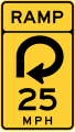 W13-7 Ramp speed advisory (270 degree loop curve)