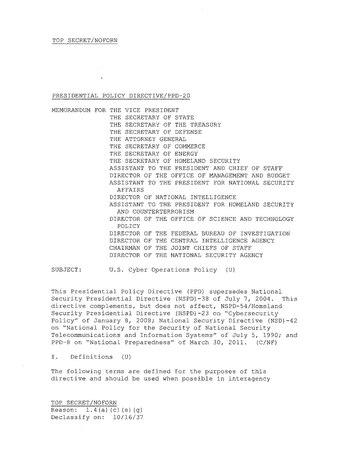Directiva Presidencial Política 20 (en inglés: Presidential Policy Directive 20), firmada por Barack Obama y clasificada como Top Secret, relativa a la guerra cibernética