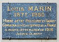 Le philosophe et homme politique Louis Marin y habite de 1916 jusqu'à sa mort en 1960.