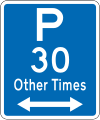 (R6-32) Parking Permitted: 30 Minutes (on both sides of this sign, other times)