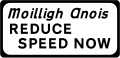 P 040 Reduce Speed Now