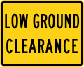 W10-5P Low ground clearance plaque