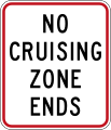 (R5-13.2A) No cruising zone ends