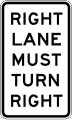 Right lane must turn right