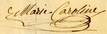 Signature de Caroline des Deux-Siciles
