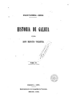 Historia de Galicia t. IV. 1871.