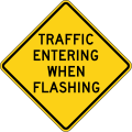 W2-10 Traffic Entering When Flashing