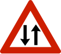 Two-way traffic Warning of two-way traffic on the road ahead.