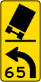 Truck advisory speed (danger of rollover if speed is exceeded)