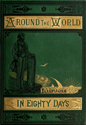 Around the World in Eighty Days (1873) front cover.png