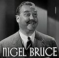 Nigel Bruce in 1937 geboren op 4 februari 1895