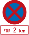 No Stopping for 2 kilometres