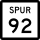 State Highway Spur 92 marker