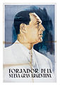 Juan Perón, "Az új nagy Argentína alapítója" (1947-es plakát)