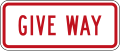 (R2-7.1) Give Way (version from 2009 onwards, added to R2-7) (used at traffic bottleneck points, such as one-way bridges)