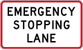 (R4-12.2) Emergency Stopping Lane