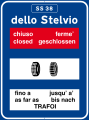 Information about road condition of passes: road closed after the town shown and advised snow chains