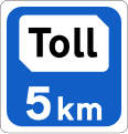 Sign F 700 Toll Plaza Ahead