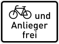 Zusatzzeichen 1020-12 Radfahrer und Anlieger frei