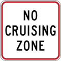 (R5-13A) No cruising zone