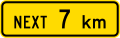 (W12-3.1/PW-24) Sign effective for the next 7 kilometres