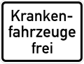 Zusatzzeichen 1026-34 Krankenfahrzeuge frei