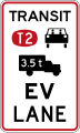 (R4-14.4) Transit lane for vehicles carrying 2 or more persons, heavy vehicles exceeding 3500 kilograms and electric vehicles irrespective of the number of persons in the vehicle