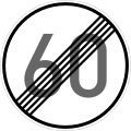 rundes Schild mit grauer Beschriftung "60" auf weißem Grund, mit mehreren schwarzen Strichen von links unten nach rechts oben durchgestrichen