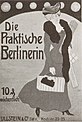 Werbeplakat für „Die Praktische Berlinerin“ von Edmund Edel, 1905